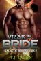 [Galactic Brides 02] • Vrak's Bride · Mail Order Brides Alien Mate Romance (Galactic Brides Book 2)